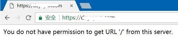 网站提示 You do not have permission to get URL '/' from this server.